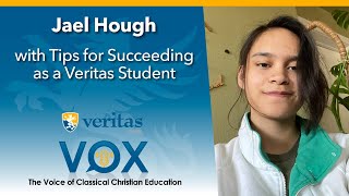 Veritas Vox - 97 | Tips for Succeeding as a Veritas Student - ft. Jael Hough
