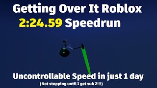 Getting Over It Roblox Speedrun (Former WR 2:24.59)