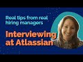 Interviewing At Atlassian: Take This Advice From A Real Hiring Manager