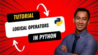 Python Programming - Logical Operators AND OR NOT | Episode 13 | Tutorial for beginners