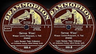 Servus Wien!, Wiener Lieder-Potpourri, I.-II. Teil -  Lajos Barany Tanz Orchester