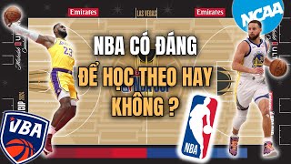 Should I study NBA to play basketball? | Commentator Cuong Dinh