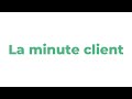 La minute client - CDI Médias & Services avec Florian Lavenu