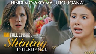 Shining Inheritance | JOANA, DESPERADO NA! PERO! December 20 2024 Full Episode StoryTelling SPOILER