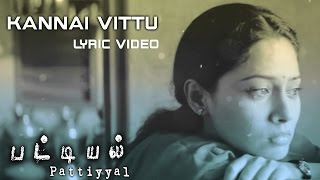 Kannai Vittu Lyric Video - Pattiyal | Bharath, Pooja Umashankar | Yuvan Shankar Raja