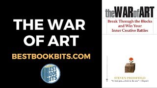 The War of Art | Steven Pressfield | Book Summary