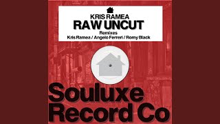 Raw Uncut Alternate Mix