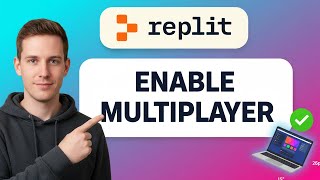 How to ENABLE MULTIPLAYER in Replit (Step by Step)