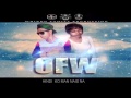 Ofw By.  TWICE ONE  & CARLENE  (WHIRDOFAMILYPRODUCTION)