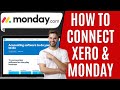 How to Link monday.com to Xero [Quick Guide]
