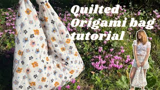 How to make an origami bag I Quilted version I Easy tutorial