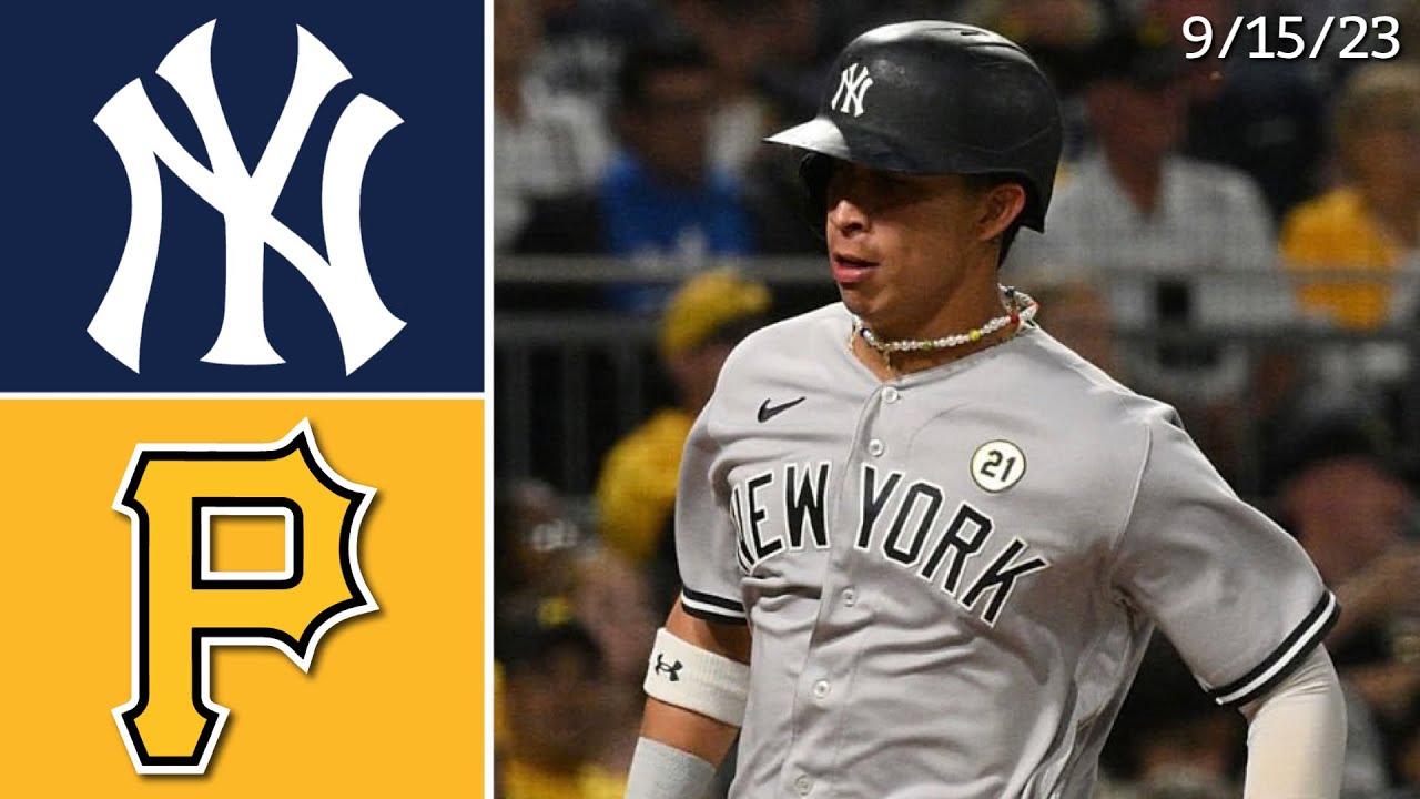 New York Yankees @ Pittsburgh Pirates | Game Highlights | 9/15/23 - YouTube