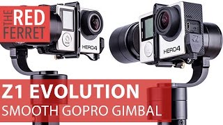 Z1 Evolution Gimbal - silky smooth video from your GoPro and clones [Review]