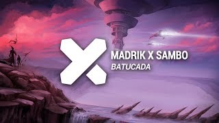 Madrik x Sambo - Batucada