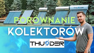 Jaki kolektor wybrać? Kompleksowe porównanie kolektorów marki Thunder