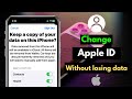 How To Change/Switch Apple ID without losing Data | Keep Data and Change Your Apple ID