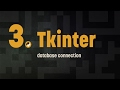 3. Tkinter: connecting to a database