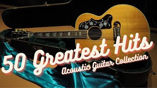 50 Greatest Hits (Acoustic Guitar Collection) - Relaxing BGM Music for Studying, Working, Reading