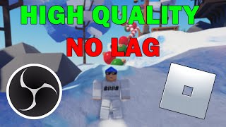 NEW How to RECORD ROBLOX Videos - NO LAG & High Quality - December 2021