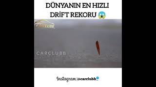 İŞTE DÜNYANIN EN HIZLI DRİFT REKORU