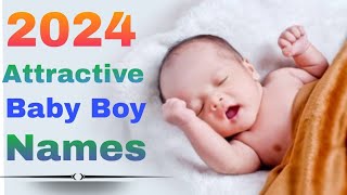 Modern \u0026 New Name For Baby Boy 2024💙💛/unknown writer