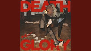 Death or Glory