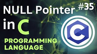 NULL Pointer in C Tutorial-35 | #CodingWill #Ritik