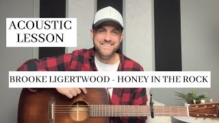 Brooke Ligertwood ft. Brandon Lake || Honey In The Rock || Acoustic Guitar Lesson