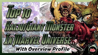 MTR-002 | Top 10 Kaiju/Giant Monster in Marvel Universe