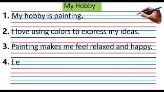 Write about on My Hobby