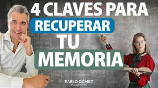 ¿Problemas de Memoria? 4 Estrategias para Fortalecer tu Mente - Pablo Gómez Psiquiatra