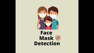 Face Mask Detection | Deep Learning | Real World Project
