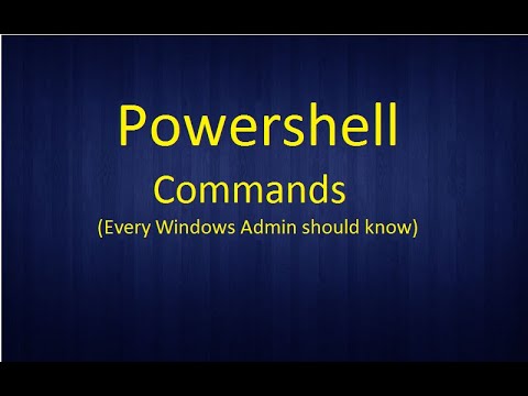 Powershell commands(Every Windows Admin should know)