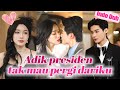 Setelah bercerai dengan pria brengsek, adik CEO naik ke tempat tidurku dan memanjakanku!#kdrama