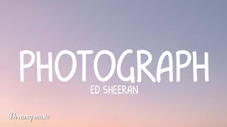 Ed Sheeran - Photograph (Lyrics)