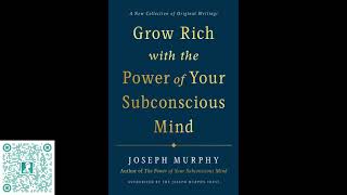 Grow Rich With The Power Of Your Subconscious Mind - Joseph Murphy | Free Audio Books