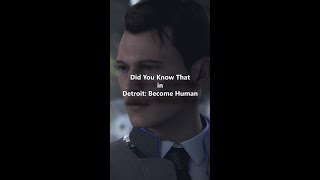 Did You Know That in Detroit: Become Human