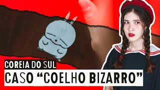 CASO COELHO BIZARRO NÃO-SOLUCIONADO | Casos na Coreia do Sul