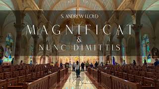 S. Andrew Lloyd Magnificat \u0026 Nunc Dimittis Premiere Promo