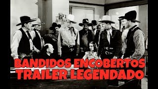 BANDIDOS ENCOBERTOS (OVERLAND STAGE RAIDERS) 1938 - TRAILER DE CINEMA LEGENDADO