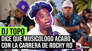 DJ TOPO DICE QUE MUSICOLOGO ACABO CON LA CARRERA DE ROCHY RD CON LA TIRADERA LA PEINETA!!!