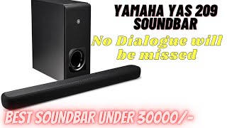 Yamaha yas 209 soundbar | Best Soundbar under 30000 | yamaha soundbar