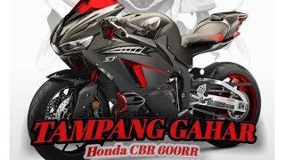 Tampang Gahar!! Honda CBR 600RR #Honda#CBR600