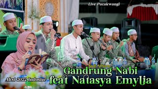 FULL ALBUM GANDRUNG NABI FEAT NATASYA EMYLIA AKSI INDOSIAR DI PUCAKWANGI PATI 🥰