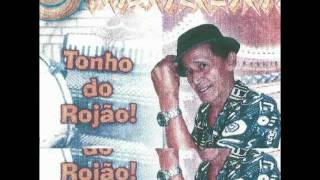 Tonho do Rojão - Vampiro do Amor - Marinaldo autor