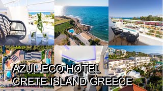 Azul Eco Hotel Crete Island Greece