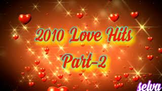 2010 Tamil love hits, Tamil Love songs