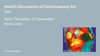 Health: Documents of Contemporary Art