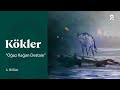 Oğuz Kağan Destanı | Kökler 6. Bölüm @trt2