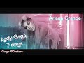 Ariana Grande - 7 rings but just with Lady Gaga